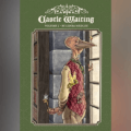 Legendary Comics: 'Castle Waiting' by Linda Medley