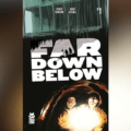 Advance Review: 'Far Down Below #1': A Fun, Supernatural Adventure With 1980s Flair