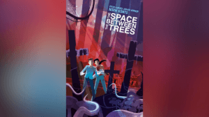 thespacebetweenthetrees_featured