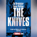 Ed Brubaker & Sean Phillips Return With New 'Criminal' Story, 'The Knives'