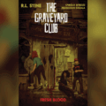 Review: The Graveyard Club: Fresh Blood by R.L. Stine