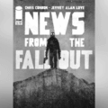 Review: 'News From the Fallout #1'